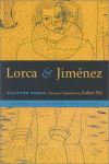 Lorca and Jimenez: Selected Poems