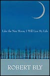 Like the New Moon I Will Live My Life